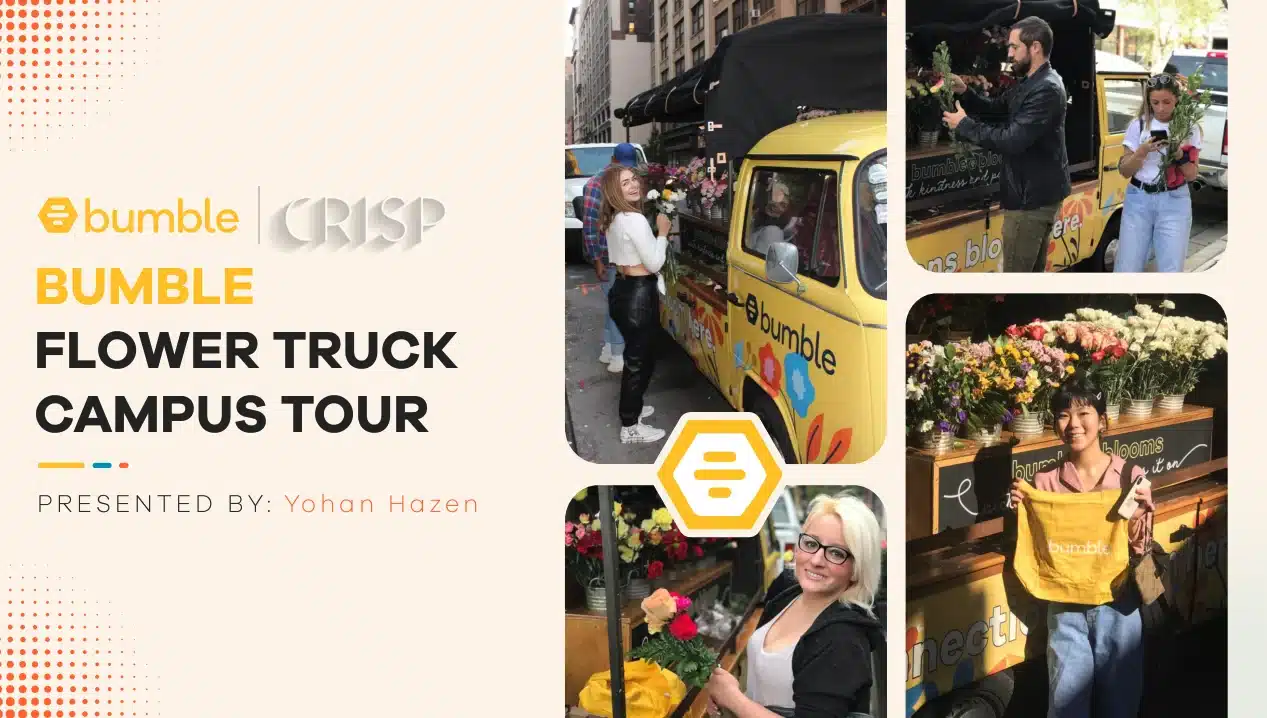 Bumble Flower Truck Campus Tour promotional image featuring diverse participants engaging with a flower truck, showcasing floral arrangements and branding elements.
